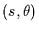 $(s,\theta)$