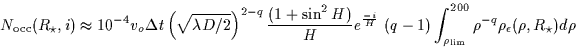 \begin{displaymath}
N_{\rm {occ}}(R_\star,i) \approx {10^{-4}} {v_o}{\Delta t}
...
...\rm {lim}}}^{200}{\rho^{-q} \rho_\epsilon(\rho,R_\star) d\rho}
\end{displaymath}