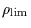 $\rho _{\rm {lim}}$